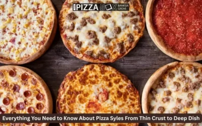 Everything You Need to Know About Pizza Styles From Thin Crust to Deep Dish